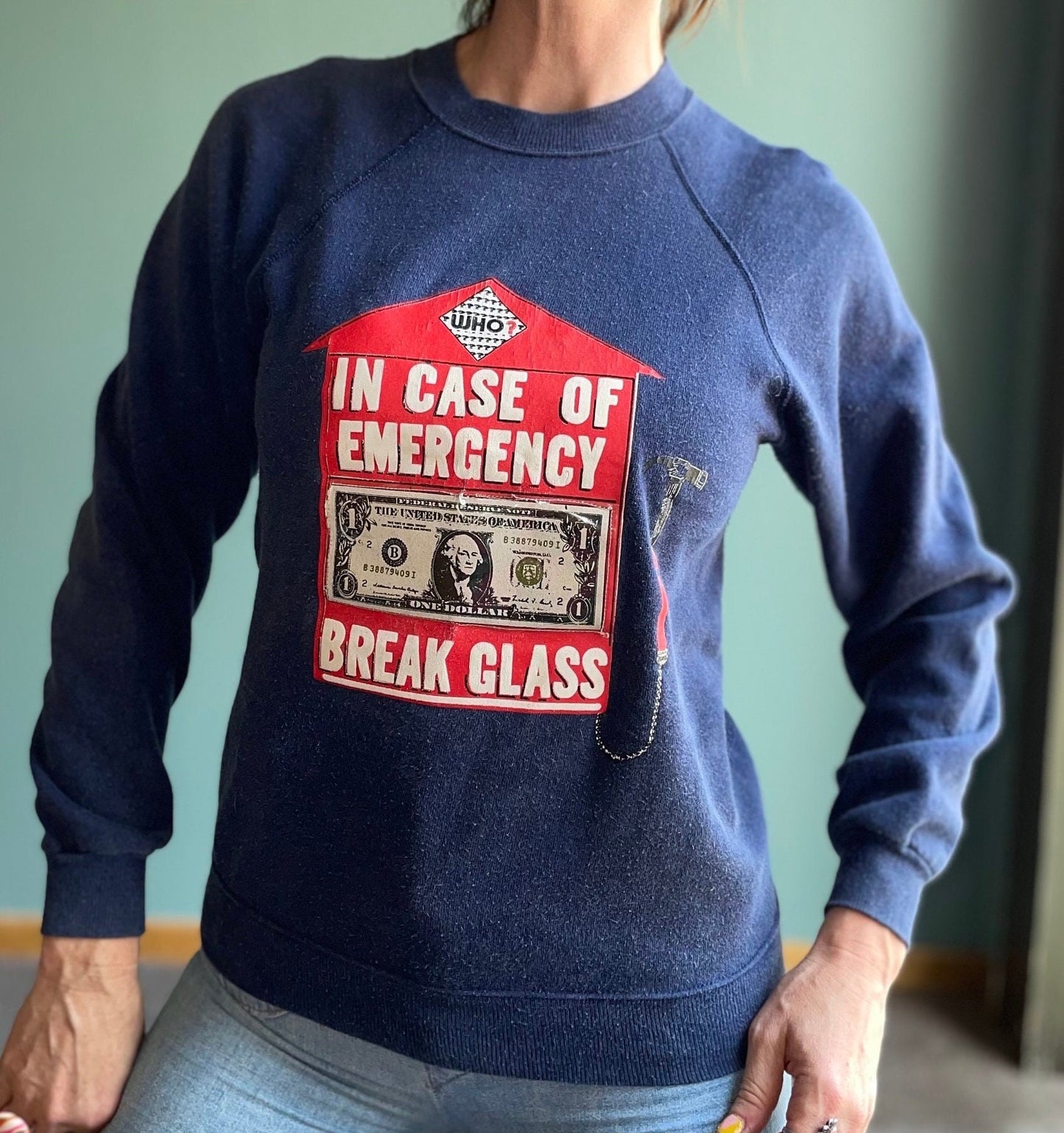 vtg 80s MONEY SWEATSHIRT // vintage "In case of emergency break glass" funny shirt fitted broke last dollar bill 80s gag gift recession