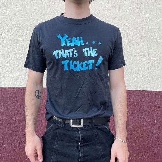 vtg 90s "Yeah..That's the ticket!"  SHIRT // vintage ombre text print black t shirt funny ironic random saying retro humorous hanes medium